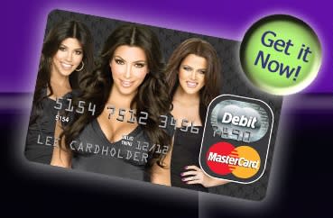 2. They launched a pre-paid credit card for kids, supposedly to teach teens how to manage money and how to shop wisely. Because clearly the Kardashians are the authorities on spending habits.