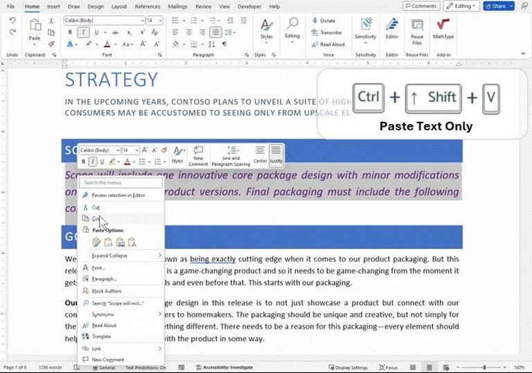 Microsoft introduce una combinación de teclas en Word que copia sólo el texto e ignora el formato, algo que hasta ahora requería la elección de una opción en un menú desplegable