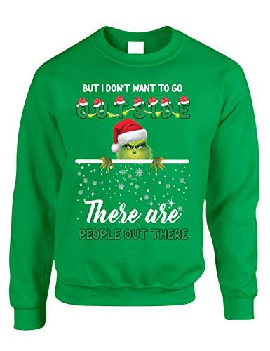 ALLNTRENDS Adult Sweatshirt Don’t Want To Go Outside Ugly Sweatshirt Funny Holiday (M, Irish Green)