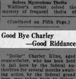 A clipping about “Dollar” Charley Kline who was a notorious Ohio counterfeiter.