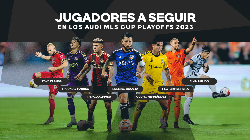 Jugadores a seguir en la ronda final de la MLS: talento, goleadores y líderes. (MLS Oficina de Comunicación)