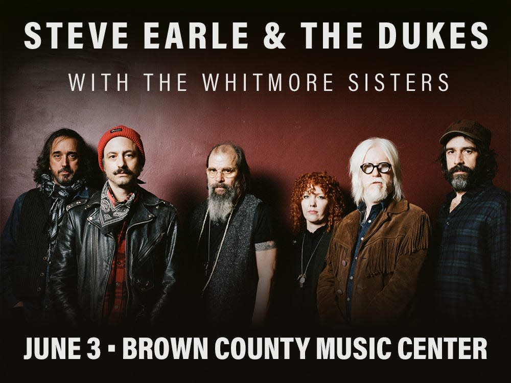 Steve Earle and The Dukes will perform at Brown County Music Center on June 3.