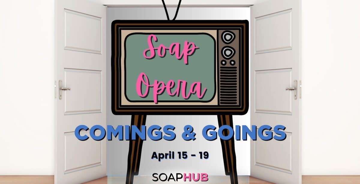 Who's coming and who's going from soaps this week?