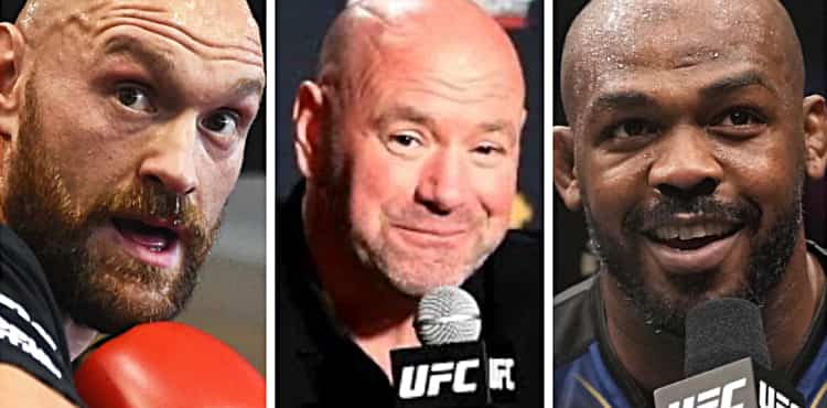 Tyson Fury - Dana White - Jon Jones