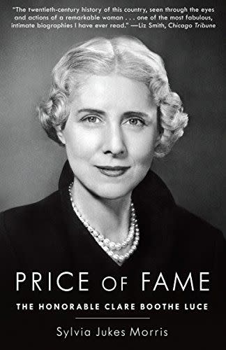 4) Price of Fame: The Honorable Clare Boothe Luce