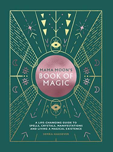 6) <i>Mama Moon’s Book of Magic: A Life-Changing Guide to Star Signs, Spells, Crystals, Manifestations and Living a Magical Existence</i>