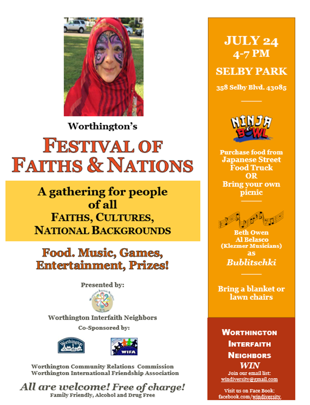 The Worthington Festival of Faiths & Nations is to be held 4-7 p.m. July 24 at Selby Park, 358 Selby Blvd. in Worthington.