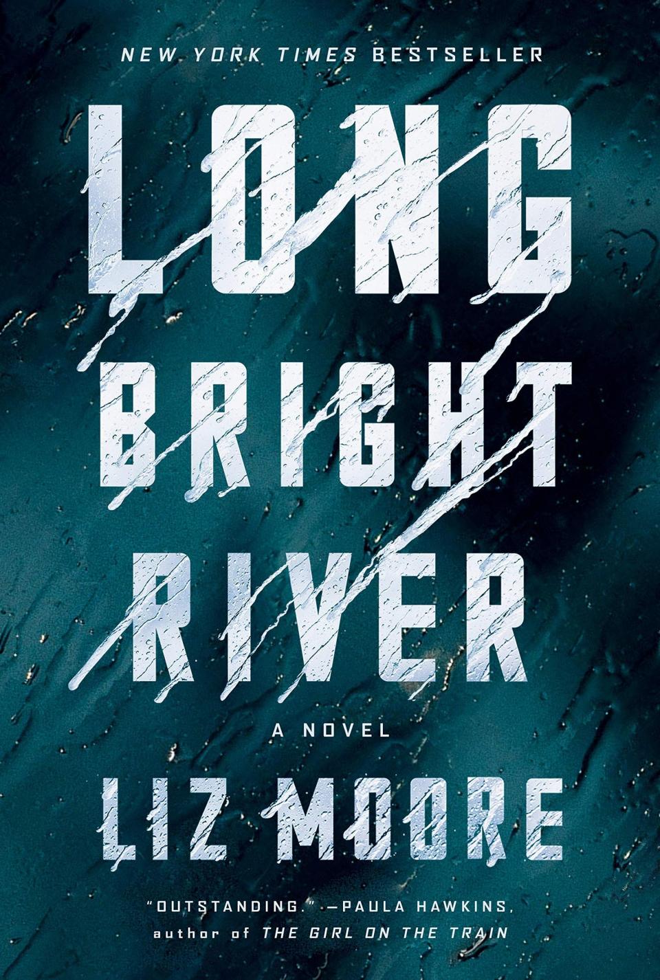50) 'Long Bright River' by Liz Moore