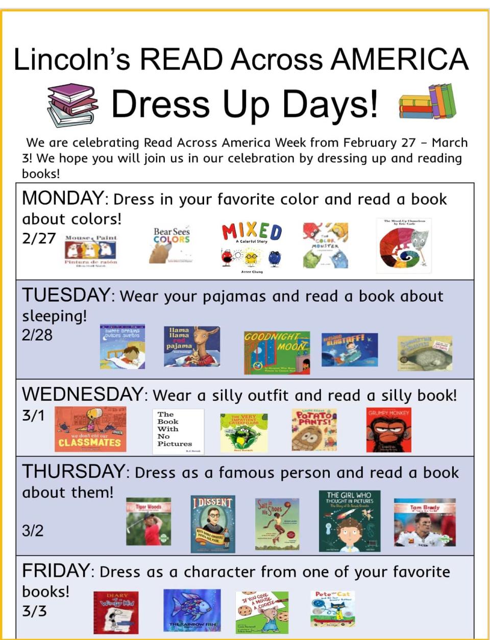 Lincoln Elementary in Leland will observed Read Across America week, Feb. 27-March 3.