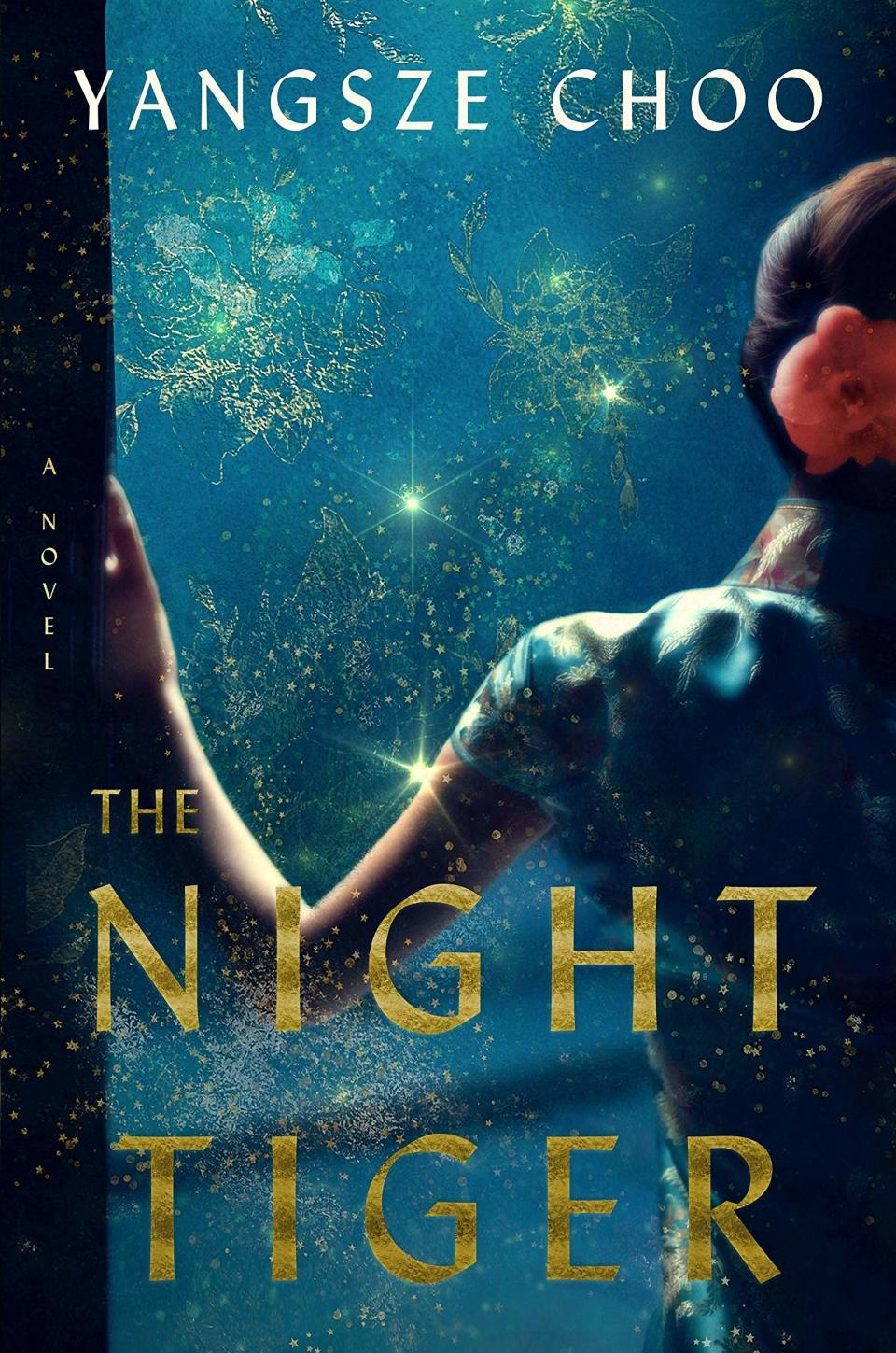 The Night Tiger by Yangsze Choo (February 12)