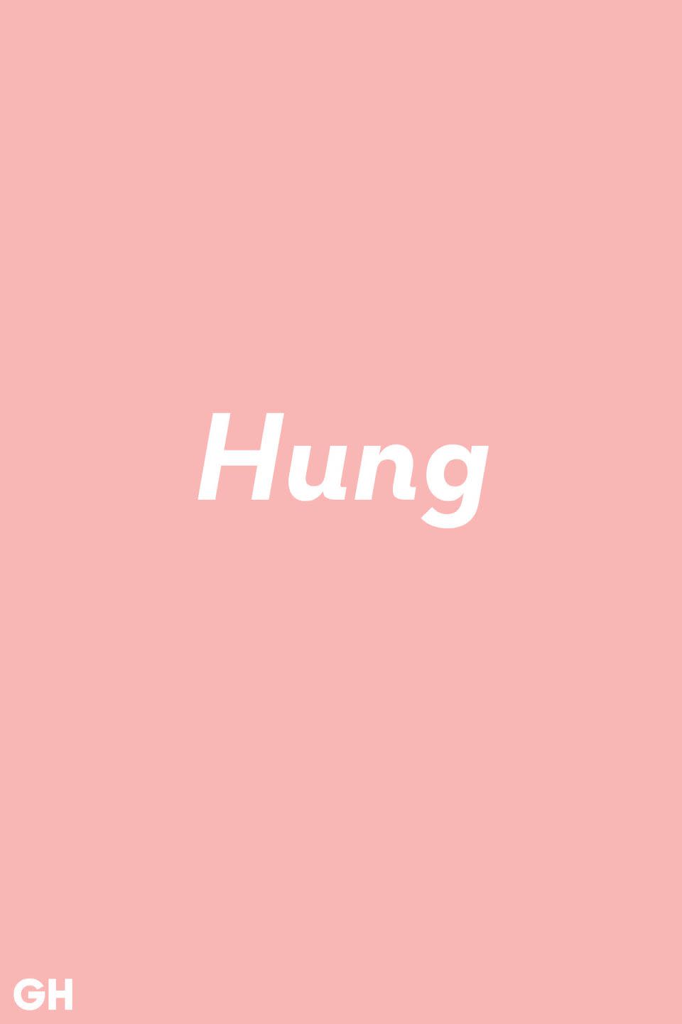 Hung