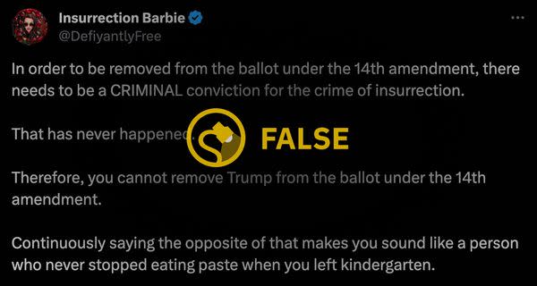 A rumor said that the 14th Amendment requires former US President Donald Trump to receive a criminal conviction in order to be removed from the 2024 election ballot.