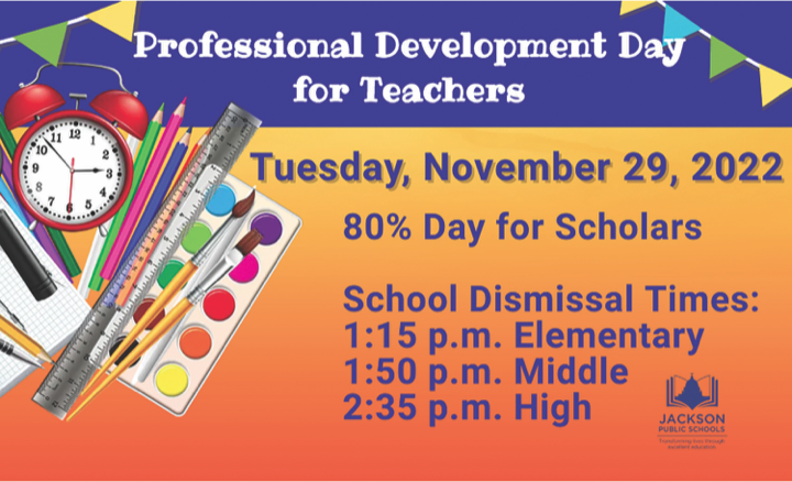 Jackson Public Schools Teachers Training schedule for Tuesday, Nov. 29, 2022.