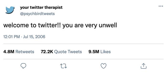 tweet from 2006, "welcome to twitter! you are very unwell"