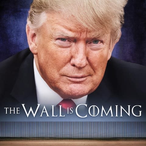 US President Donald Trump posts a poster on Instagram reading 'The Wall is Coming' in the style of Game of Thrones - Credit: Instagram