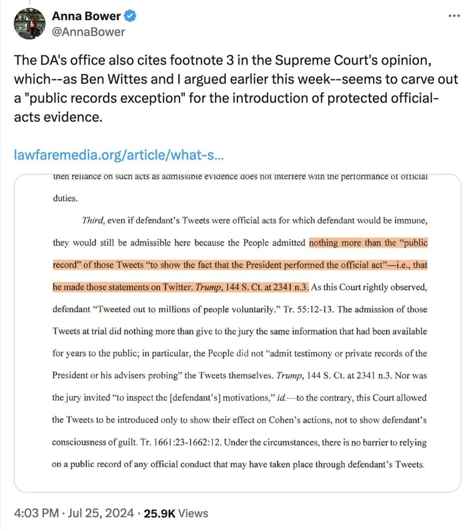 Twitter screenshot Anna Bower @AnnaBower The DA's office also cites footnote 3 in the Supreme Court's opinion, which--as Ben Wittes and I argued earlier this week--seems to carve out a "public records exception" for the introduction of protected official-acts evidence. https://lawfaremedia.org/article/what-s-going-on-in-footnote-3 