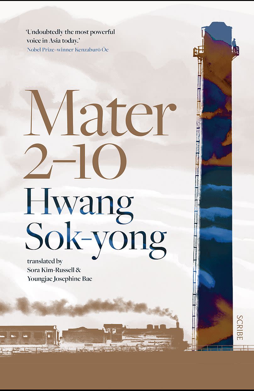 'Mater 2-10' by Hwang Sok-yong, translated from Korean by Sora Kim-Russell and Youngjae Josephine Bae