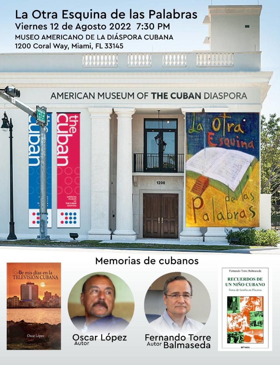 La Otra Esquina de las Palabras presenta los libros de memorias “De mis días en la televisión cubana’‘, de Oscar López y “Recuerdos de un niño cubano” de Fernando Torre Balmaseda.