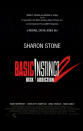 Of course it was 'Basic Instinct 2'. What? You mean you haven't seen it? You lucky so and so.