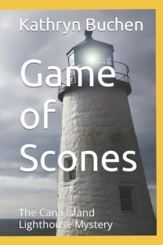 The cover of one of Kathy Buchen's cozy mystery books: "Game of Scones."