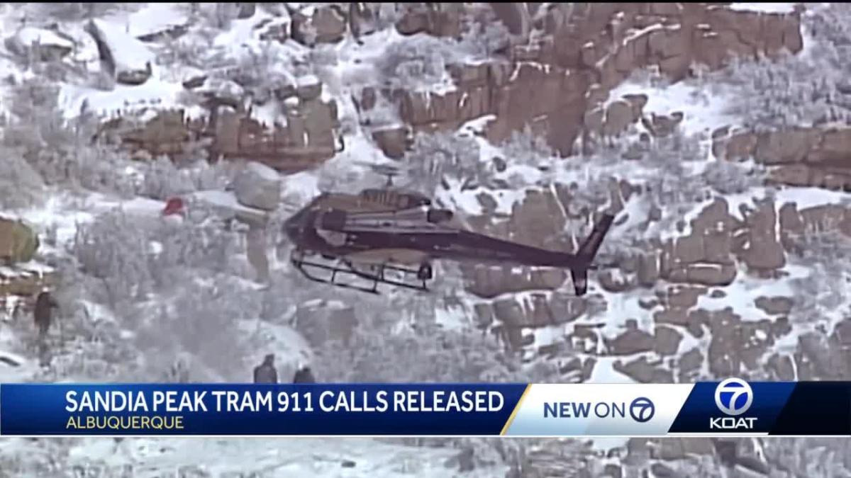 911 calls reveal details of Sandia Peak Tramway rescue