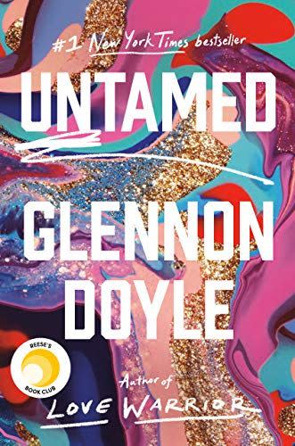 7) <i>Untamed</i>, by Glennon Doyle