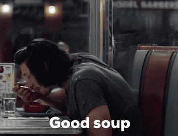 "Good soup"