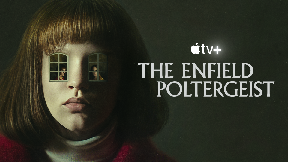 The Enfield Poltergeist (Apple TV+)