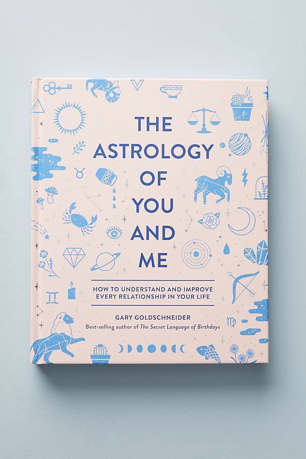 14) The Astrology of You and Me: How to Understand and Improve Every Relationship in Your Life