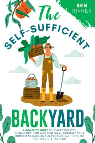 19) The Self-Sufficient Backyard