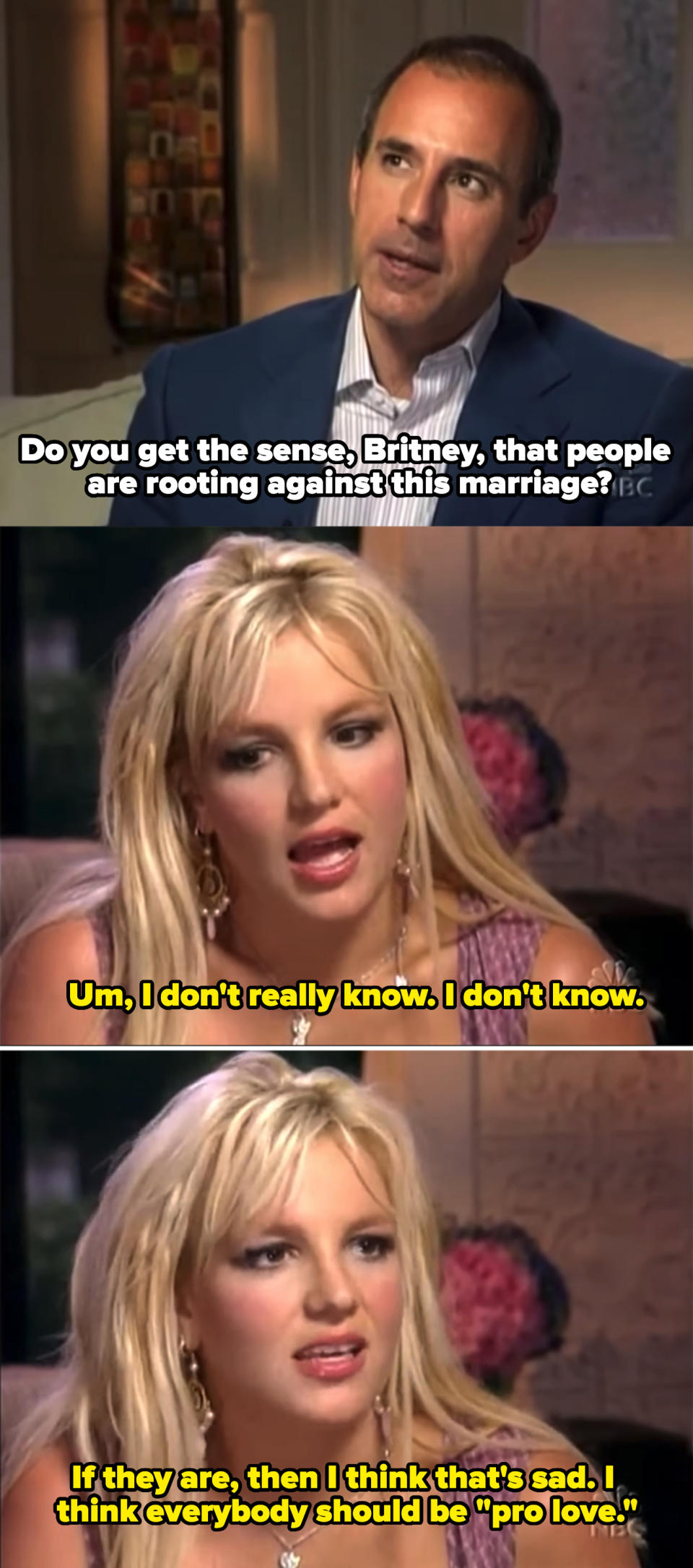 Britney says she doesn't know if people are rooting against the marriage, but "if they are, I think that's sad; I think everybody should be 'pro love'"