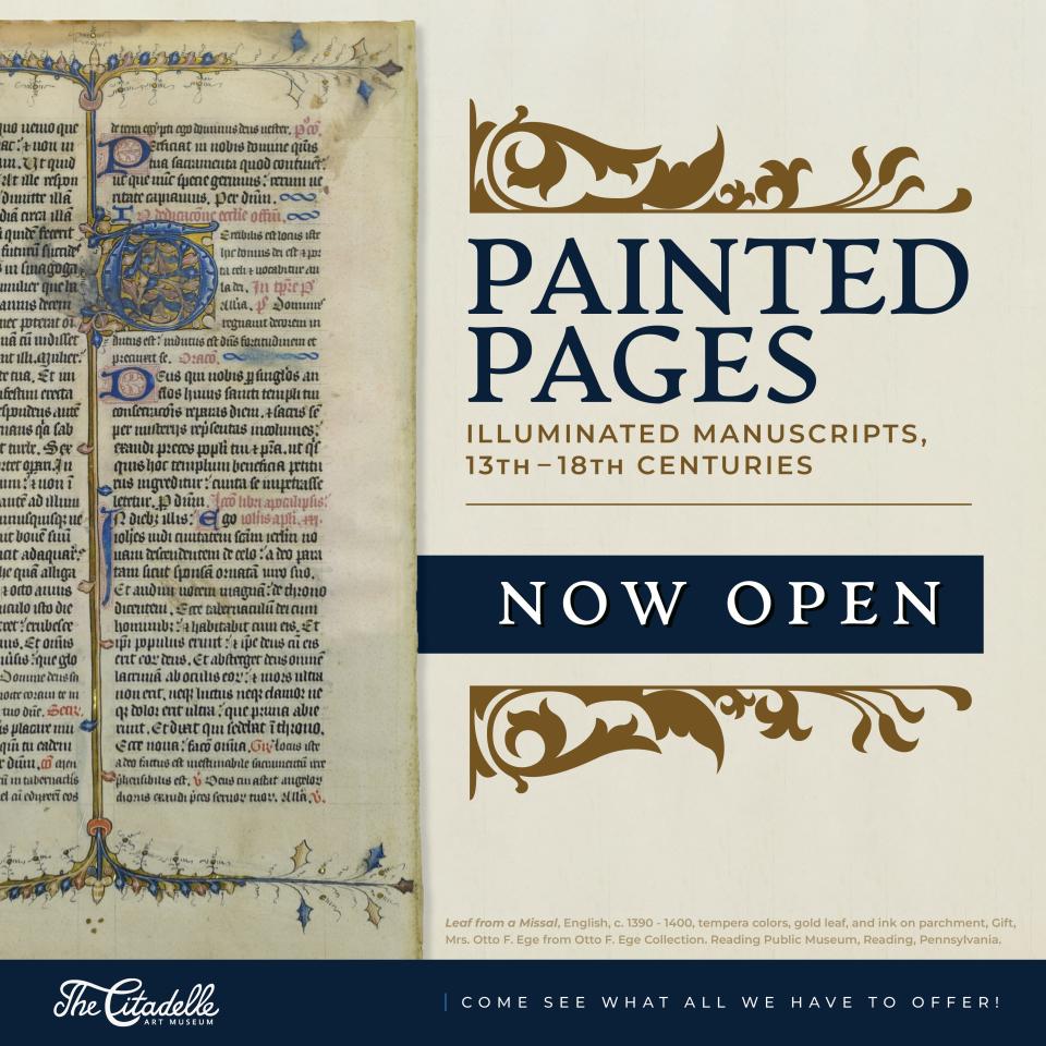 The Citadelle Art Museum in Canadian recently opened a new exhibit, "Painted Pages: Illuminated Manuscripts, 13th-18th Centuries," on view through November.