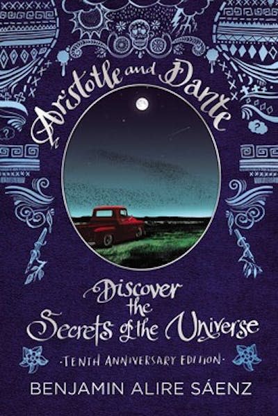 ‘Aristotle and Dante Discover the Secrets of the Universe’ by Benjamin Alire Sáenz. <a href="https://www.simonandschuster.com/books/Aristotle-and-Dante-Discover-the-Secrets-of-the-Universe/Benjamin-Alire-Saenz/Aristotle-and-Dante/9781665925419" rel="nofollow noopener" target="_blank" data-ylk="slk:Simon & Schuster;elm:context_link;itc:0;sec:content-canvas" class="link ">Simon & Schuster</a>