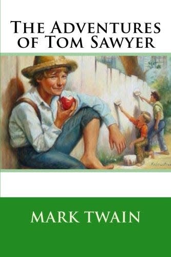 "The Adventures of Tom Sawyer" by Mark Twain.