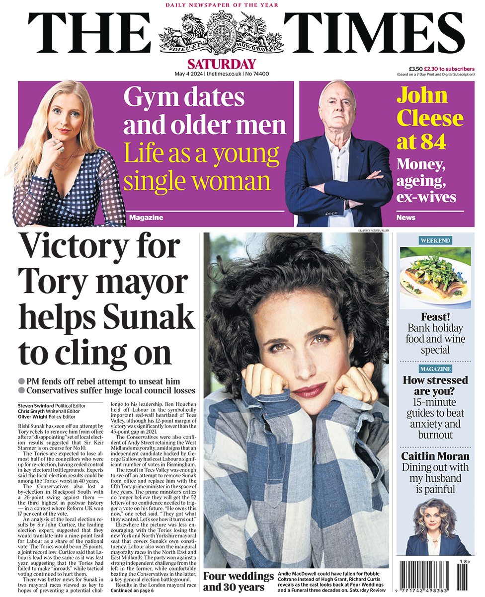 The headline on the front page of the Times reads: "Victory for Tory mayor helps Sunak cling on"