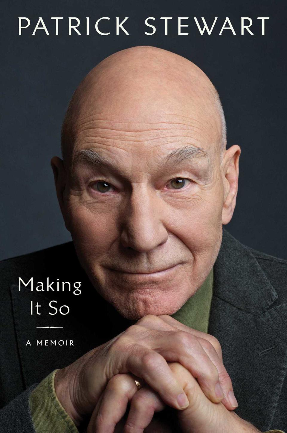 Patrick Stewart's memoir 'Making It So.' 