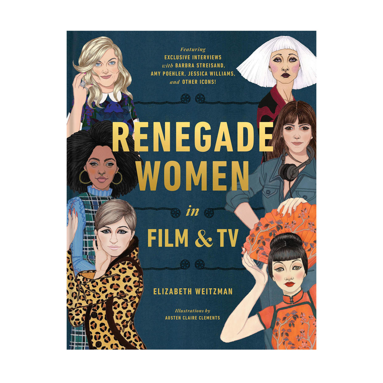Renegade Women in Film and TV by Elizabeth Weitzman