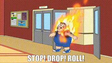Cartoon character on fire illustrating "Stop, drop, and roll!"