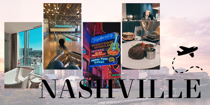 nashville travel guide, where to stay in nashville, what to do in nashville, where to eat in nashville, things to do in nashville, nashville bachelorette party ideas, things to do in nashville