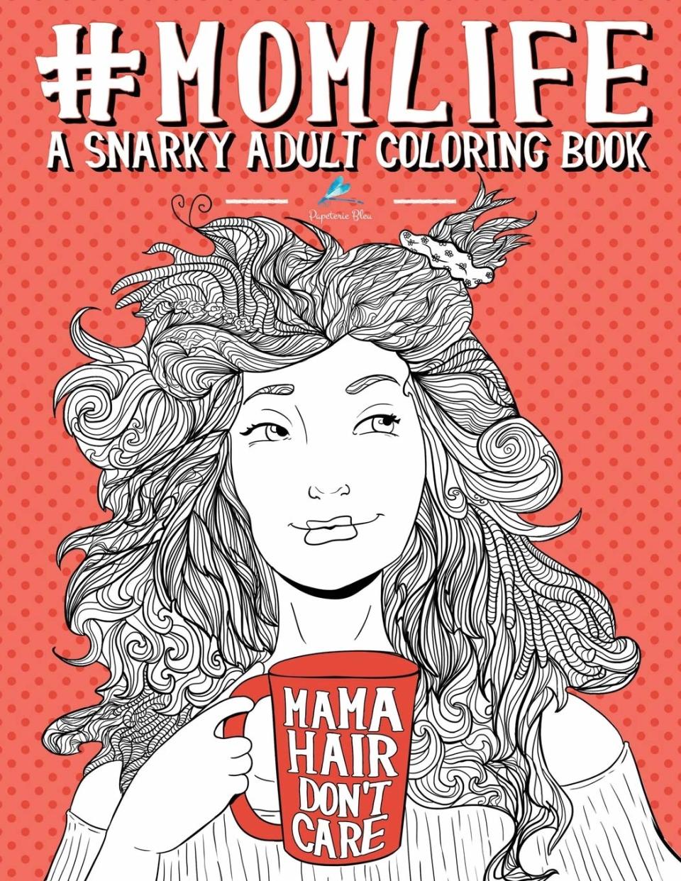 mom life coloring book, funny coloring books