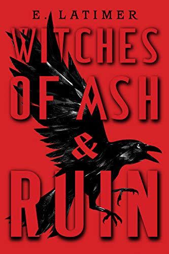 24) Witches of Ash and Ruin