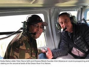 Kaska Nation elder Peter Stone (left) and Cheona Metals founder Allen Edzerza en route to prospecting and staking on the ancestral lands of the Dease River First Nation.