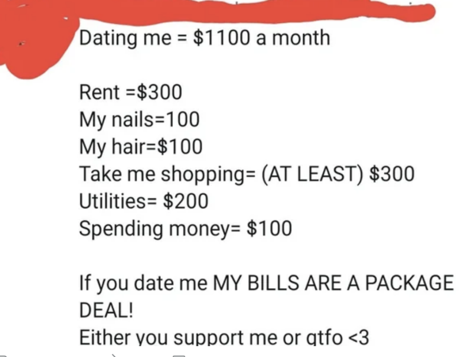 "If you date me MY BILLS ARE A PACKAGE DEAL!"