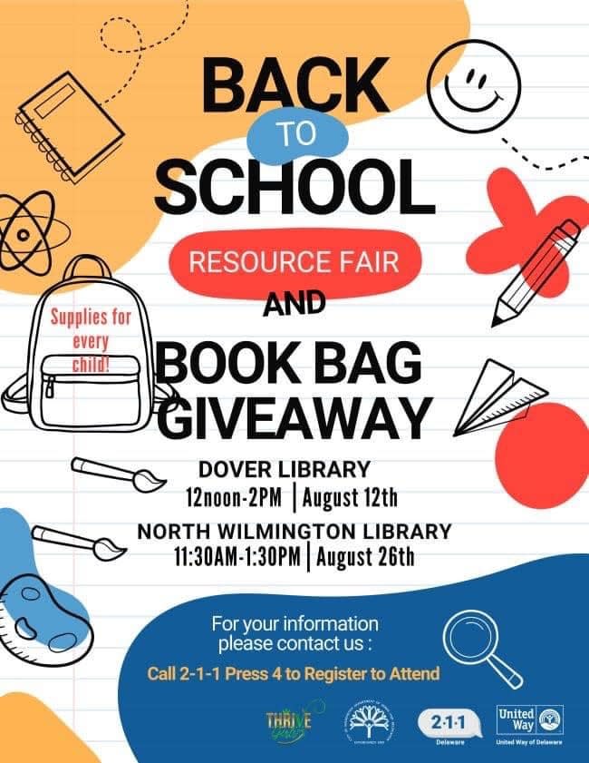 A flyer shows back-to-school resource fairs and book-bag giveaways on-deck this month, in partnership with United Way of Delaware, Delaware Libraries and more on Aug. 12 and 26, 2023. Both events are open to all Delawareans.