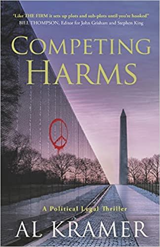 "Competing Harms" is the first novel written by retired Quincy District Court Judge Al Kramer.