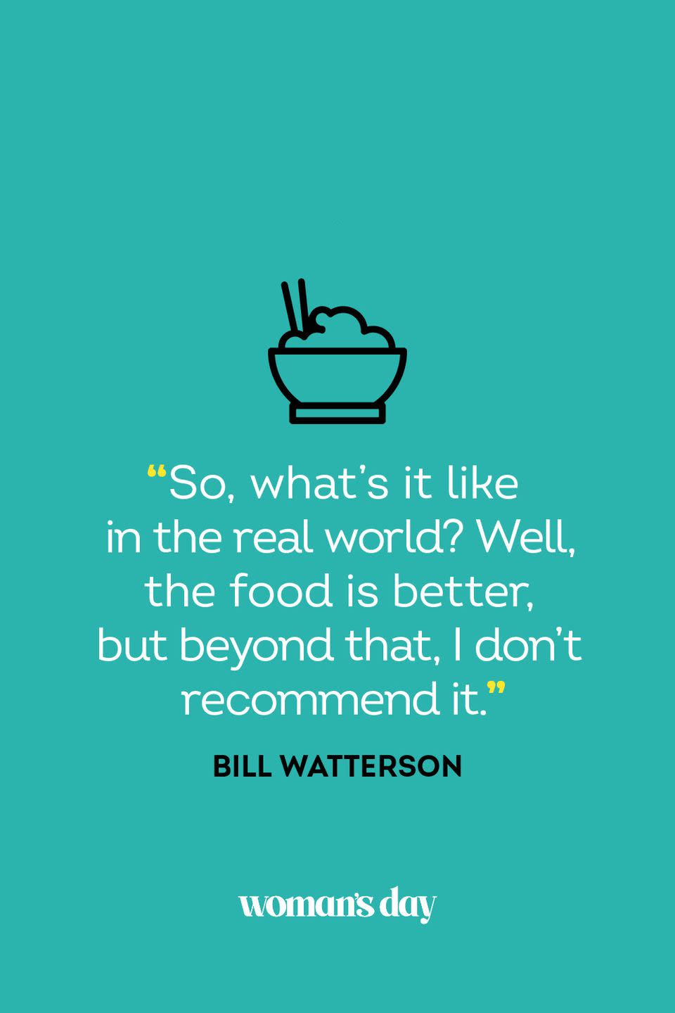 <p>“So, what’s it like in the real world? Well, the food is better, but beyond that, I don’t recommend it.”</p>