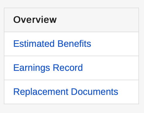 Image from Social Security Administration website showing estimate benefits, earnings record, and replacement documents