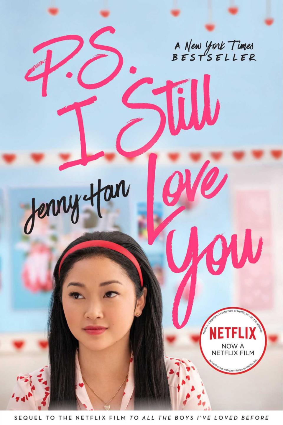 To All the Boys: P.S. I Still Love You by Jenny Han