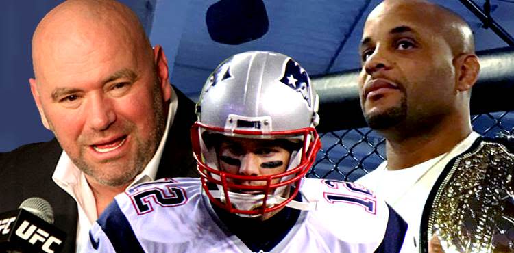 Dana White - Tom Brady - Daniel Cormier