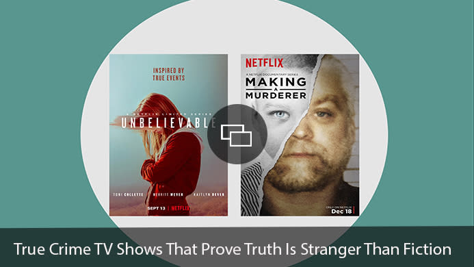 'Unbelievable' Poster, 'Making a Murderer' Poster: True Crime TV Shows That Prove Truth Is Stranger Than Fiction